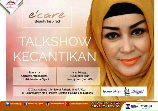 Talkshow-Kecantikan-e'care-Beauty-Inspired-Chintami-Atmanagara-D'Walk-Kalibata-City